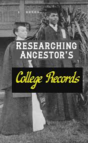 Ancestor S College Records Reclaiming Kin Family Genealogy Family History Ancestry Genealogy
