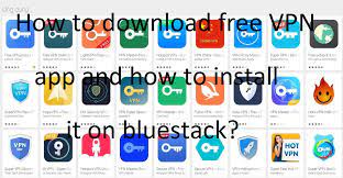 17 rows · download the best free vpn apps for windows 7 & 10 pc in 2020. Download Bluestacks Vpn 3 Best Free Vpn Apk For Bluestacks