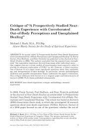 The purpose of the study was to determine possible differences in leadership behaviors Critique Of A Prospectively Studied Near Death Experience With Corroborated Out Of Body Perceptions And Unexplained Healing Unt Digital Library