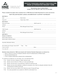 If so, please tell me (if you want to), which town you live in. Fillable Online Rtms Prior Authorization Request Health New England Fax Email Print Pdffiller
