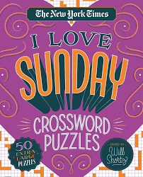 The new york times supersized book of sunday crosswords: The New York Times I Love Sunday Crossword Puzzles The New York Times Macmillan