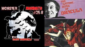 Monster Mondays #258 – The Satanic Rites of Dracula – Film Seizure Podcast