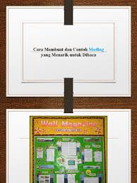 Maybe you would like to learn more about one of these? Contoh Mading