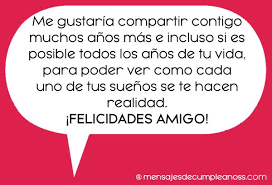Y si dios quiere, eternamente. 100 Frases Y Mensajes De Cumpleanos Para Un Amigo 2021
