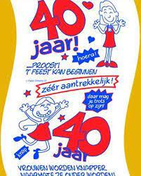Gedicht 40 Jaar Verjaardag Humor Google Zoeken Grappige Verjaardagswensen Verjaardagswensen Verjaardag
