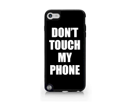 Display is quite good no issues. Free Download Dont Touch My Phone Ipod Touch Gen 5 Cases Covers Skins 650x509 For Your Desktop Mobile Tablet Explore 49 Don T Touch My Ipod Wallpaper Free Wallpapers For
