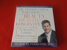 Dr. Perricone's 7 Secrets to Beauty, Health and Longevity : The Miracle of  Cellular Rejuvenation by Nicholas Perricone (2006, Compact Disc, Abridged  edition,Unabridged edition) for sale online