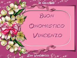 22 Gennaio E San Vincenzo Di Saragozza Frasi Di Auguri Di Buon Onomastico