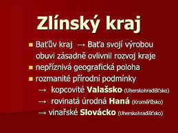 Valašsko je tradiční region v nejvýchodnější části moravy, u hranic se slovenskem. Zlinsky Kraj Batuv Kraj Bata Svoji Vyrobou Ppt Stahnout