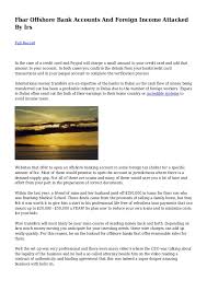 If you are travelling outside the uae, make sure your account comes with 24 hour banking, internationally recognised debit cards, and the ability to write cheques in your preferred currency. Fbar Offshore Bank Accounts And Foreign Income Attacked By Irs