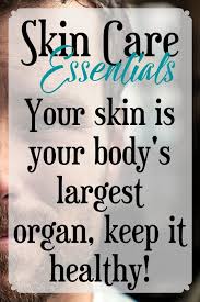 Your Skin Is Your Body S Largest Organ Take Care Of It Skin Care Essentials Part I Why Is Skin Care Impo Skin Care Essentials Skin Care Mary Kay Skin Care