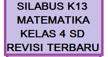 Silabus mi kls 4 kma 184. Silabus K13 Matematika Kelas 4 Semester 1 2 Revisi Terbaru Kherysuryawan Id