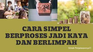 Bagaimana ya cara menjadi orang kaya? Ternyata Terungkap Cara Simpel Berporses Jadi Kaya Dan Berlimpah Rkr271 Tips Cara Praktis Di 2020 Rabab Minangkabau