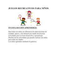 Check spelling or type a new query. Juegos Recreativos Para Ninos En Esta Seccion Aprenderas