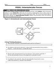 Ø only polar species are involved in intermolecular attractive forces should be drawn between two ends of opposite charge. Figure 2 Dipole Dipole Interactions Critical Thinking Questions 7 Figure 2 Course Hero