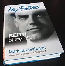 My Father: Reith of the BBC