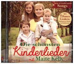 The second youngest child of the kelly family, she is the only one born in germany. Die Schonsten Kinderlieder Mit Maite Kelly 1 Audio Cd Maite Kelly 4049774181146 Horbucher Geschichten Reime Lieder Borromedien De