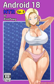Probando Negro - Android 18 NTR 3 | MANGA HENTAI