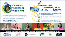 Laughter workshops as medicine in Bromley!
