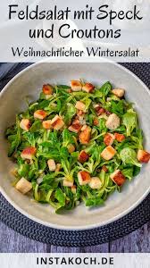 Feldsalat Mit Speck Und Selbstgemachten Croutons Instakoch De Rezept Feldsalat Mit Speck Feldsalat Rezept Wintersalat
