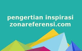 Berdasarkan semakan mypt3 terhadap definisi pencemaran merujuk kepada kamus dewan bahasa dan pustaka, berlakunya sampah sarap di darat air dan bahan yang kotor yang terlepas di udara sehingga menjejaskan kebersihan alam. Pengertian Inspirasi Secara Umum Beserta Arti Dan Definisinya Lengkap
