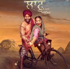 Laatu Movie Full Star Cast Story Release Date Songs Gagan Kokri And Aditi Sharma Sargun mehta dubey dhann kaur (as sargun mehta). laatu movie full star cast story