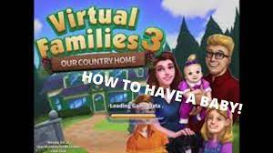How To Have A Baby In Virtual Families 3 Works Every Time Youtube