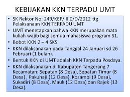 Informasi sekitar perkembangan jadwal, syarat dan tujuan kkn. Pembekalan Koordinator Dpl Dpl Kkn Terpadu Posdaya Umt Ppt Download