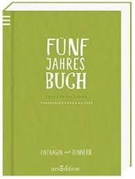 Um eine öffentliche frage zu stellen. Funf Jahres Buch 1 Buch 365 Tage 5 Jahre Von Florina Herbein