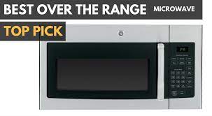 Best over the range microwave convection oven combo 2020. Best Over The Range Microwave For 2021