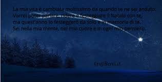 Frasi Di Natale Per Ricordare Una Persona Morta Frasi Brevi