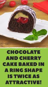 Chocolate And Cherry Cake Baked In A Ring Shape Is Twice As Attractive
