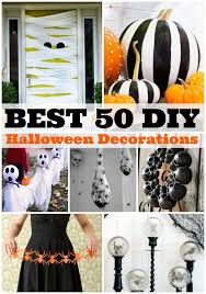Best 50 Diy Halloween Decorations 50 Diy Halloween Decorations Diy Halloween Decorations Halloween Diy