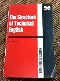 The Structure of Technical English/ A.J. Herbert