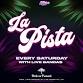 ALTURA Presents: LA PISTA(21+) event image