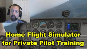 Getting a private pilot license. How To Use A Flight Simulator For Private Pilot License