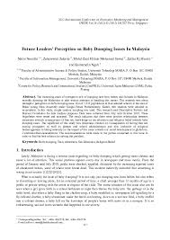 It also highlights the implications of the laws in malaysia arising from as a conclusion, the phrase baby dumping per se does not exist in the context of the malaysian criminal law. Pdf Future Leaders Perception On Baby Dumping Issues In Malaysia Zal Hilmi Academia Edu