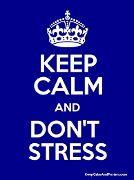 Personalised keep calm gifts to create and buy. Keep Calm And Don T Stress Keep Calm Quotes Keep Calm Calm