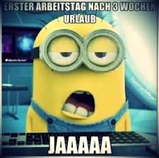 Arbeit Spruche Urlaub Sarkastische Spruche Lustige Witze Bilder