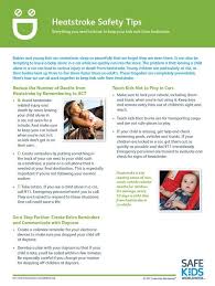 Heatstroke Safety Tips Everything You Need To Know To Keep Your Kids Safe From Heatstroke Keeping Kids Safe Child Passenger Safety Safety Tips