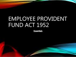 Epf Act 1952