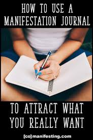 Manifestation Journal How To Use This Powerful Manifestation Technique Co Manifesting Manifestation Journal Spiritual Manifestation Manifestation
