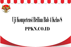 Kunci jawaban ips kelas 7 halaman 188 189 190 uji pemahaman materi bab 3 aktivitas manusia memenuhi kebutuhan merupakan kunci jawaban ilmu pengetahuan sosial uji kompetensi bab 3 sekolah menengah pertama. Uji Kompetensi Brilian Bab 4 Kelas 8 Ppkn Co Id