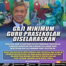 Ahmad zahid hamidi ketika berucap merasmikan sambutan berkenaan di universiti malaysia sabah (ums), kota kinabalu menyarankan agar kpm mengkaji semula skim perkhidmatan perguruan, termasuk dalam konteks tangga gaji di semua. Jaringan It Umno Twitter à²¨à²² à²² Diselaraskan Gaji Minimum Guru Prasekolah Negaraku Malaysia