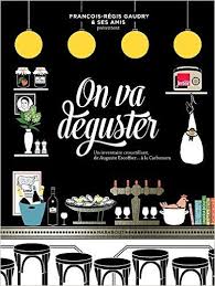 On Va Deguster Par Francois Regis Gaudry France Inter Francois Regis Gaudry Livre De Recette Telechargement