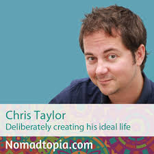 Chris Taylor: Deliberately creating his ideal life