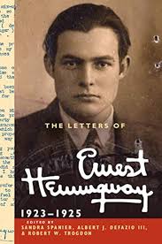 The Letters of Ernest Hemingway: Volume 2, 1923–1925 (The Cambridge Edition  of the Letters of Ernest Hemingway) eBook : Hemingway, Ernest, Spanier,  Sandra, DeFazio III, Albert J., Trogdon, Robert W.: Amazon.in: Books