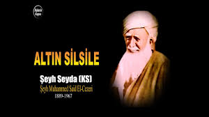 Sufinin siz bize mürşidinizin silsilesini gönderirseniz biz de inşaallah yayınlarız. Altin Silsile Seyh Seyda Seyh Muhammed Said El Cezeri Ks Youtube