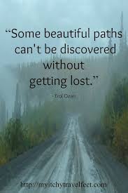 27 Inspirational Quotes About Belief And Courage Inspirationalquotes Motivationalquotes Wisdom Gr Path Quotes Nature Quotes Inspirational Quotes Motivation