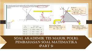 Maka dari itu bimbelpolri akan memberikan salah satu contoh soal untuk kamu yang ingin belajar soal psikotes terbaru. Soal Tes Akademik Polri Pembahasan Tes Akademik Polri Matematika Part 5 Soal Gabungan Youtube